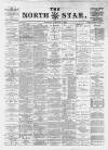 North Star (Darlington) Tuesday 01 January 1889 Page 1