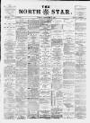 North Star (Darlington) Friday 08 February 1889 Page 1