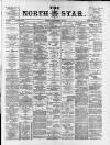 North Star (Darlington) Friday 07 November 1890 Page 1