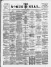North Star (Darlington) Monday 04 April 1892 Page 1
