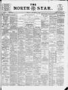 North Star (Darlington) Friday 13 January 1893 Page 1
