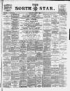 North Star (Darlington) Monday 03 April 1893 Page 1