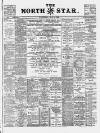 North Star (Darlington) Wednesday 23 May 1894 Page 1