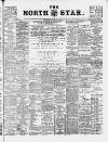 North Star (Darlington) Tuesday 29 May 1894 Page 1