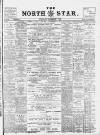 North Star (Darlington) Saturday 01 December 1894 Page 1