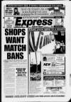 Stockport Express Advertiser Wednesday 04 August 1993 Page 1