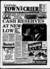 Cambridge Town Crier Saturday 01 February 1992 Page 1