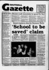 Southall Gazette Friday 22 March 1991 Page 1