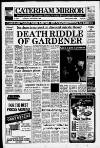 Caterham Mirror Thursday 07 December 1989 Page 1