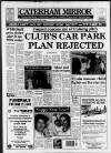 Caterham Mirror Thursday 09 January 1992 Page 1