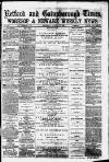 Retford, Gainsborough & Worksop Times Saturday 11 August 1877 Page 1