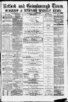 Retford, Gainsborough & Worksop Times Saturday 25 August 1877 Page 1