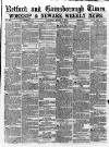 Retford, Gainsborough & Worksop Times Saturday 09 March 1878 Page 1