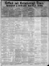 Retford, Gainsborough & Worksop Times Friday 03 January 1890 Page 1