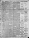 Retford, Gainsborough & Worksop Times Friday 31 January 1890 Page 3