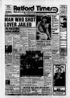 Retford, Gainsborough & Worksop Times Friday 22 March 1985 Page 1