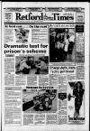 Retford, Gainsborough & Worksop Times Thursday 16 April 1992 Page 1