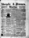 Abergele & Pensarn Visitor Saturday 29 November 1873 Page 1