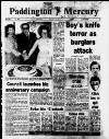 Paddington Mercury Friday 22 March 1985 Page 1