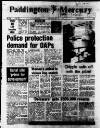 Paddington Mercury Friday 26 April 1985 Page 1
