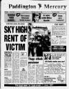 Paddington Mercury Thursday 12 June 1986 Page 1