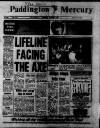 Paddington Mercury Thursday 01 January 1987 Page 1