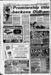 Oldham Advertiser Thursday 12 May 1988 Page 44