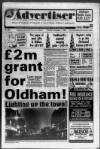 Oldham Advertiser Thursday 01 December 1988 Page 1