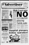 Oldham Advertiser Thursday 09 April 1992 Page 1