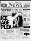 Bebington News Wednesday 12 July 1989 Page 1