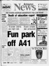 Bebington News Wednesday 16 August 1989 Page 1