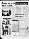 20 THE NEWS 20th September 1989 TO PLACE A CLASSIFIED AD PHONE 647 7801 Chaos on rush hour trains Rush