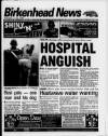 Birkenhead News Wednesday 05 July 1995 Page 1