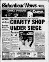 Birkenhead News Wednesday 26 July 1995 Page 1