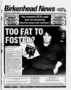 Birkenhead News Wednesday 31 January 1996 Page 1