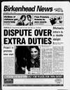 Birkenhead News Wednesday 01 May 1996 Page 1