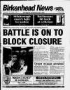 Birkenhead News Wednesday 15 October 1997 Page 1