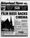 Birkenhead News Wednesday 04 March 1998 Page 1