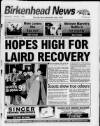Birkenhead News Wednesday 03 February 1999 Page 1