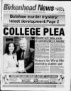 Birkenhead News Wednesday 24 March 1999 Page 1