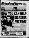 Birkenhead News Wednesday 01 September 1999 Page 1