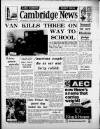 Cambridge Daily News Thursday 09 January 1969 Page 1