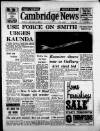 Cambridge Daily News Friday 10 January 1969 Page 1
