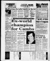 Cambridge Daily News Thursday 30 July 1987 Page 47