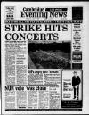 Cambridge Daily News Tuesday 18 July 1989 Page 1