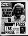 Daily Record Tuesday 07 June 1988 Page 1