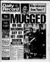 Daily Record Friday 22 July 1988 Page 1