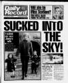 Daily Record Saturday 25 February 1989 Page 1