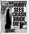 Daily Record Wednesday 11 August 1993 Page 1
