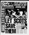 Daily Record Monday 16 August 1993 Page 1
